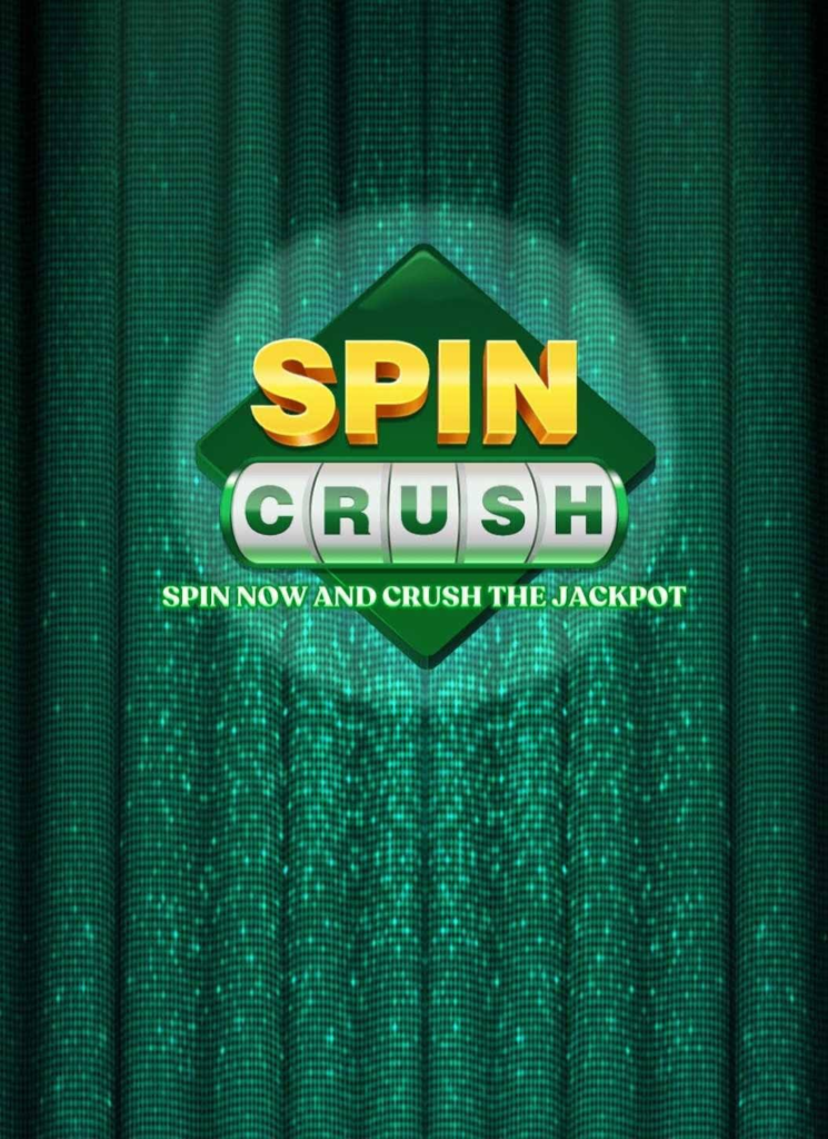 Spin Crush App Download (Get bonus Rs.51) Withdrawal Rs.100